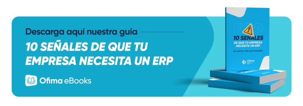 10 Senales Que tu empresa necesita un ERP