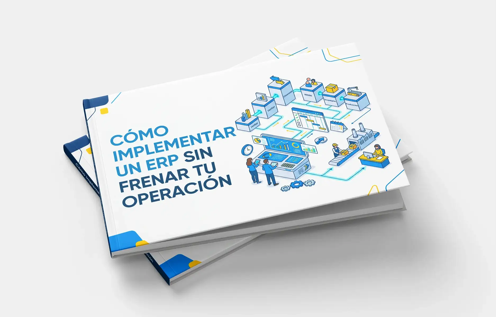 Cómo implementar un ERP sin frenar tu operación