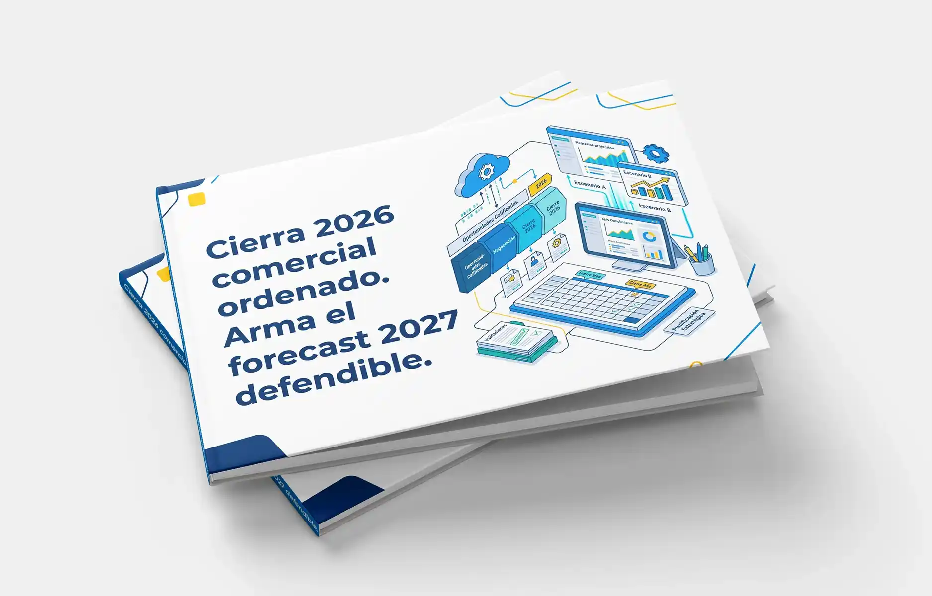 Manual del cierre comercial 2026 y forecast 2027 para empresa mediana