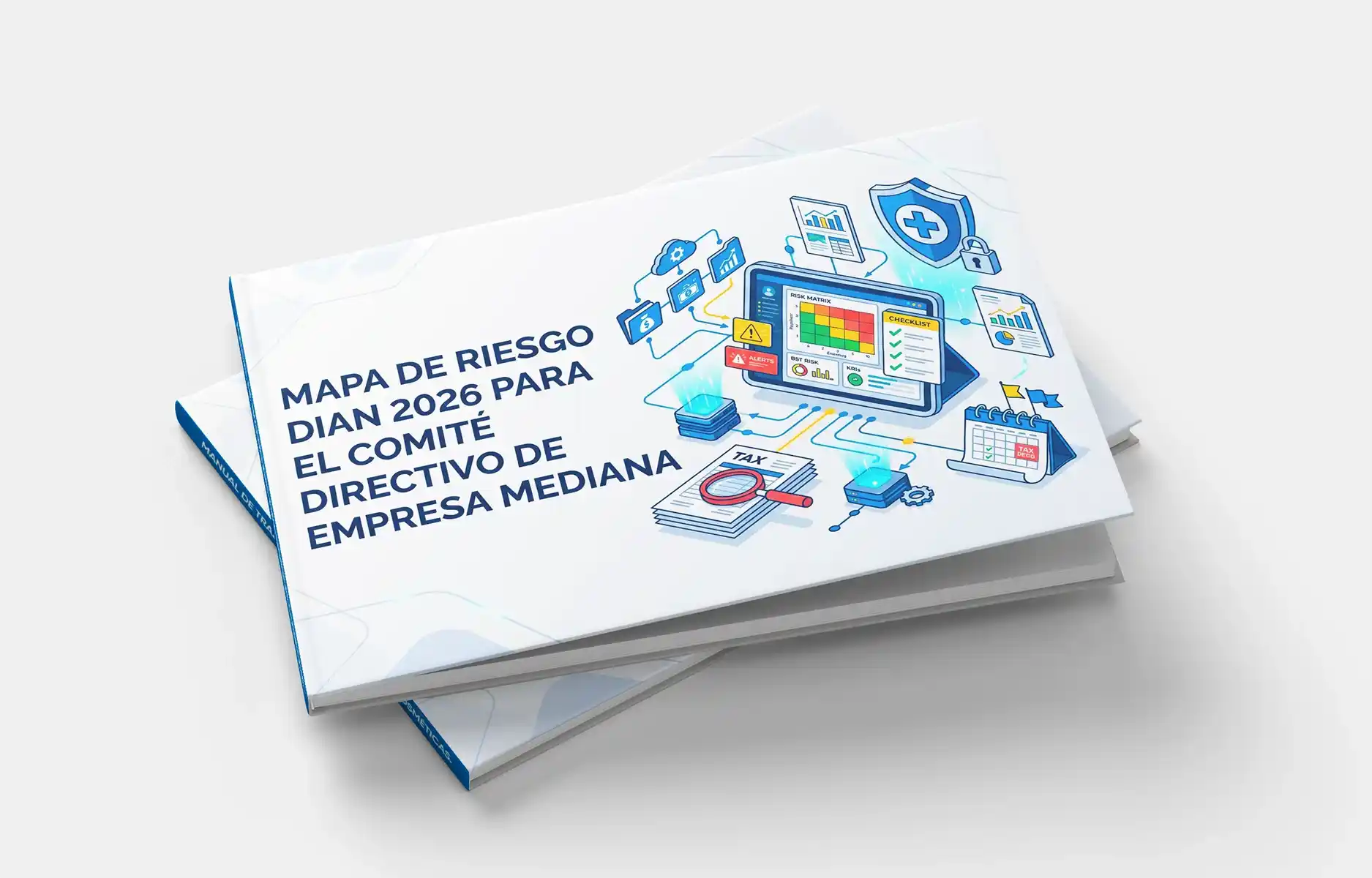Mapa de riesgo DIAN 2026 para el comité directivo de empresa mediana