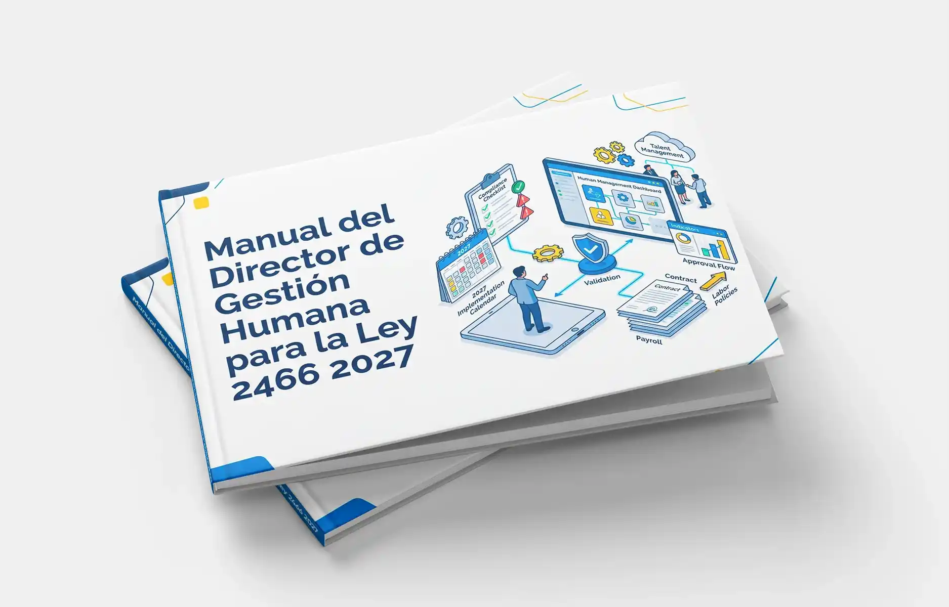 Manual del Director de Gestión Humana para la Ley 2466 2027 en empresa mediana colombiana